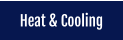 Heat & Cooling