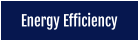 Energy Efficiency